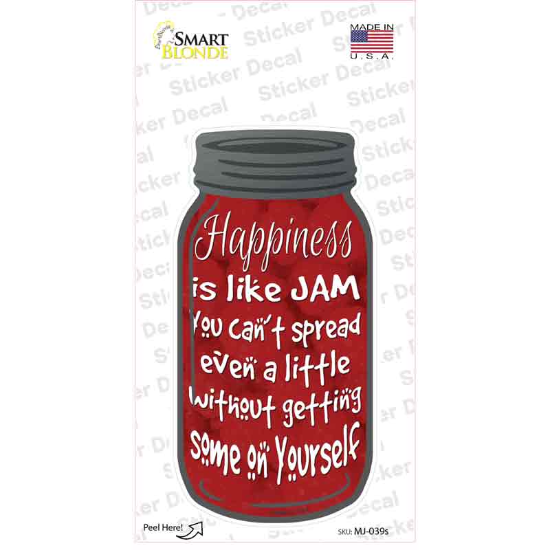 Happiness Jam Spread Novelty Mason Jar Sticker Decal
