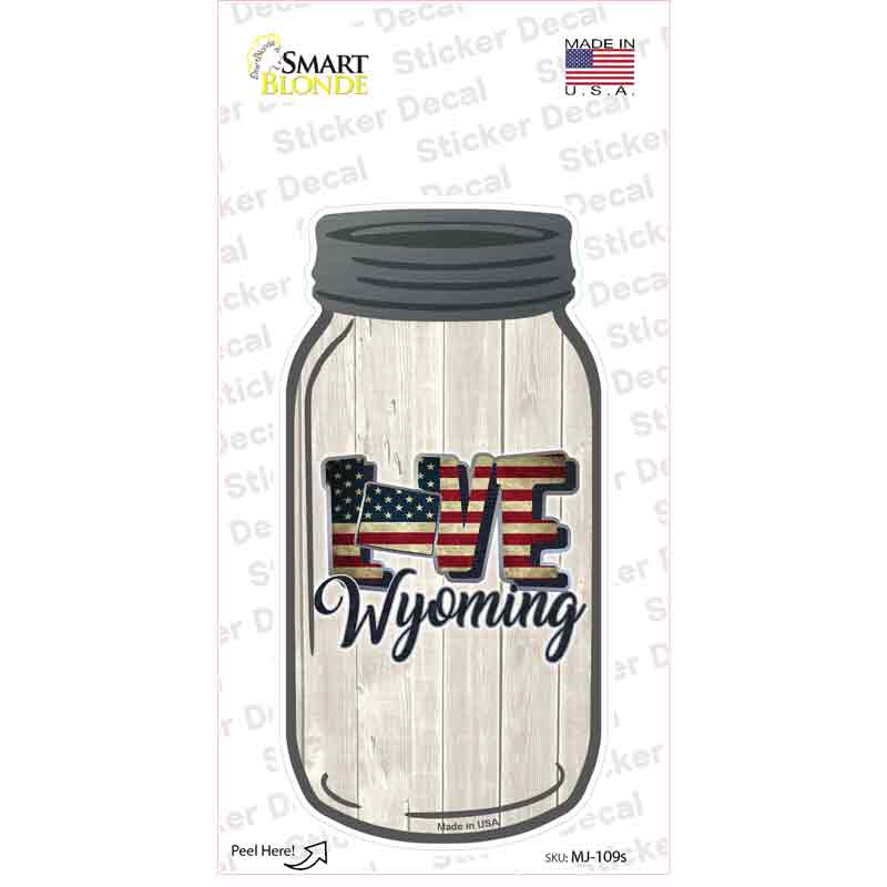 Love Wyoming Silhouette Novelty Mason Jar Sticker Decal