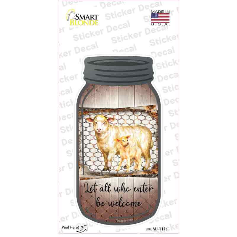 Sheep Let All Who Enter Novelty Mason Jar Sticker Decal