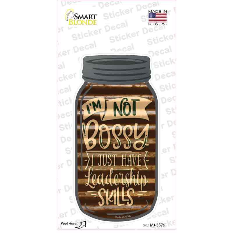 Just Have Leadership Corrugated Brown Novelty Mason Jar Sticker Decal