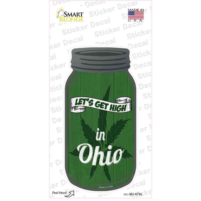 Get High Ohio Green Novelty Mason Jar Sticker Decal