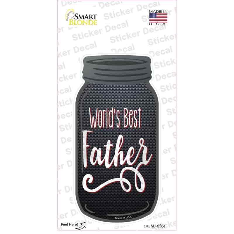 Worlds Best Father Novelty Mason Jar Sticker Decal