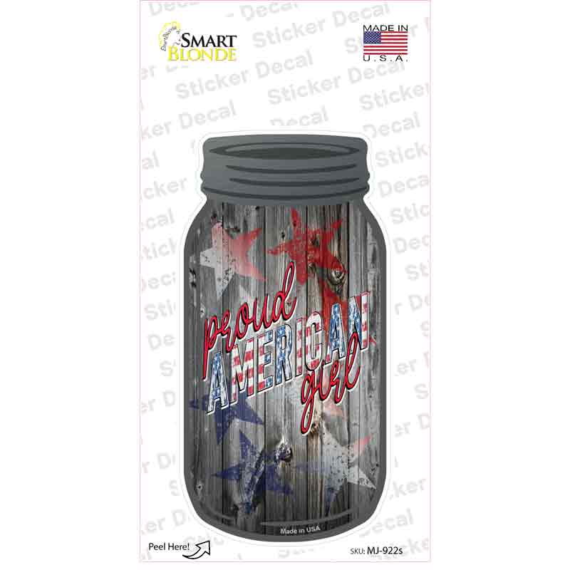 Proud American Girl Novelty Mason Jar Sticker Decal