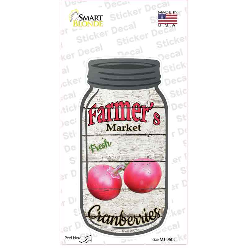 Cranberries Farmers Market Novelty Mason Jar Sticker Decal