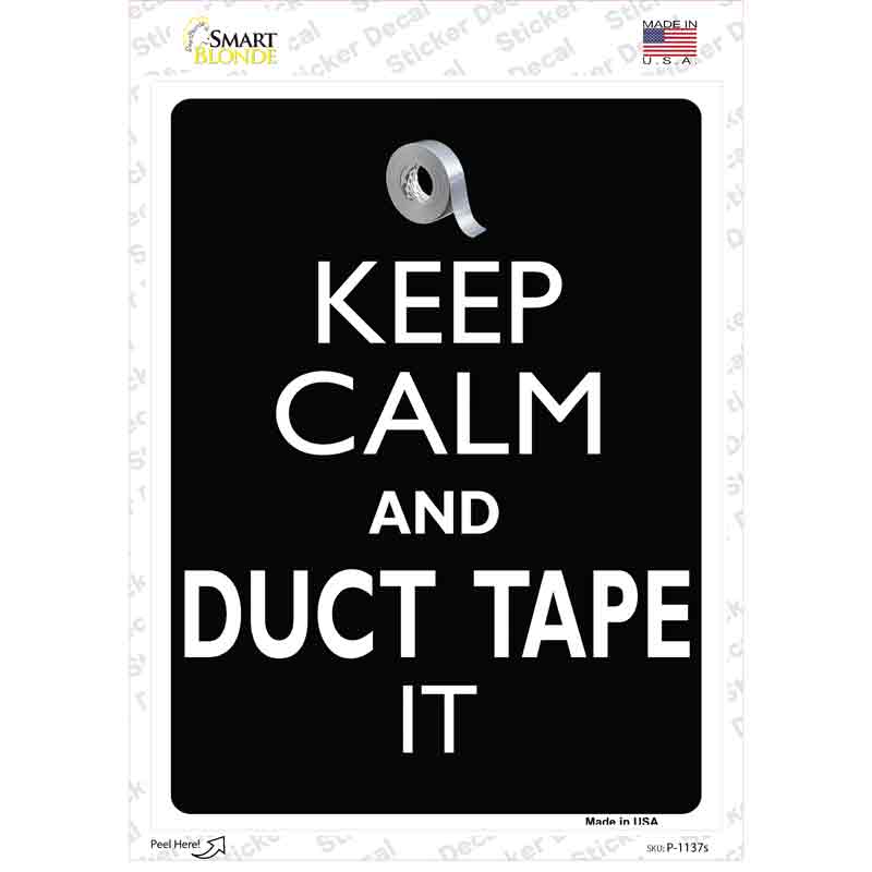 Keep Calm & Duct Tape It Novelty Rectangle Sticker Decal