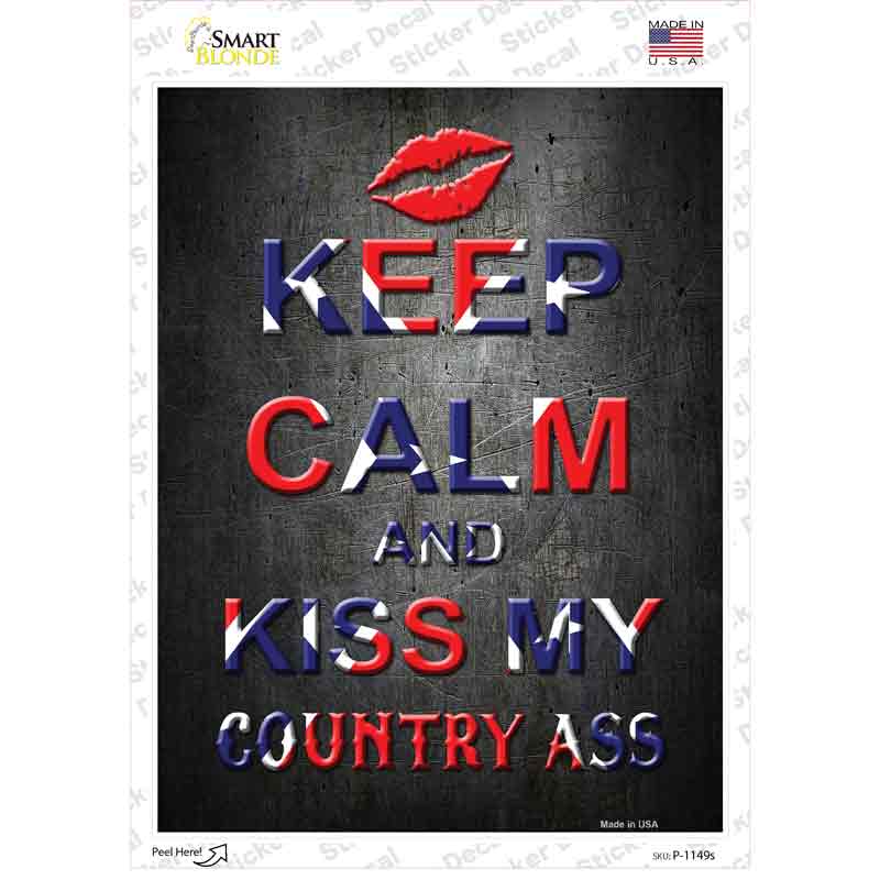 Keep Calm Kiss My Novelty Rectangle Sticker Decal