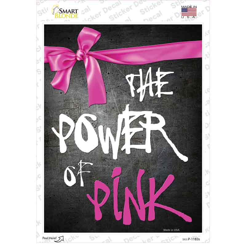 The Power Of Pink Breast Cancer Novelty Rectangle Sticker Decal