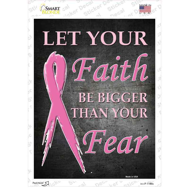 Faith Bigger Then Fear Novelty Rectangle Sticker Decal