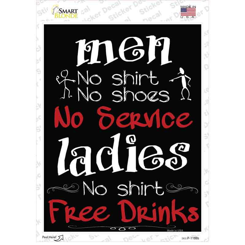 Men No Service Ladies Free Drinks Novelty Rectangle Sticker Decal
