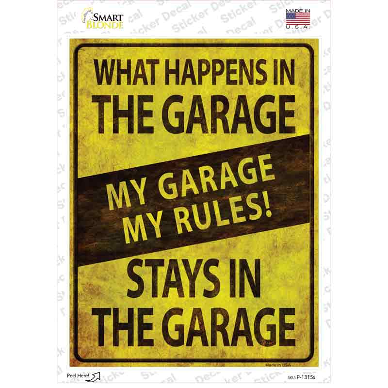 My Garage My Rules Novelty Rectangle Sticker Decal