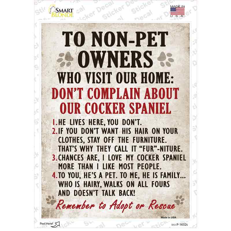 Non-Pet Owners Cocker Spaniel Novelty Rectangle Sticker Decal