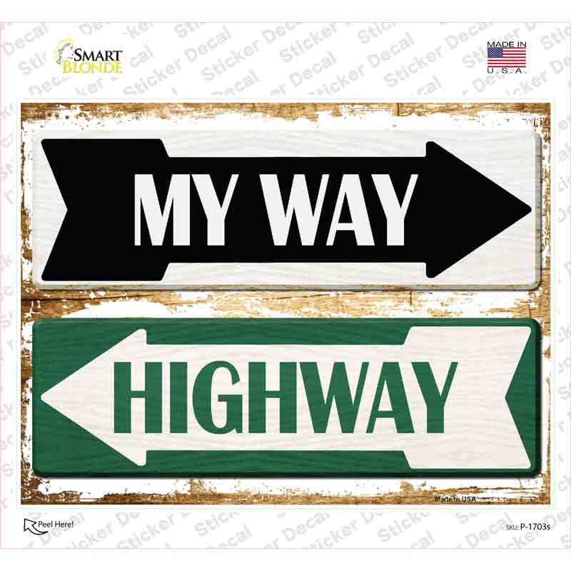 My Way Highway Novelty Rectangle Sticker Decal