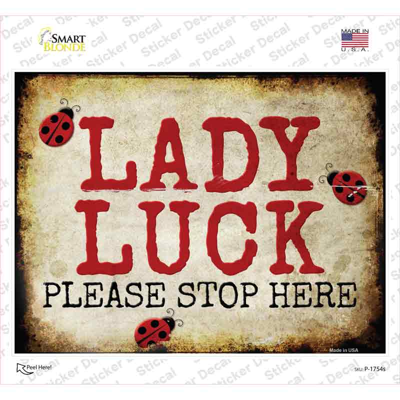 Lady Luck Please Stop Hear Novelty Rectangle Sticker Decal