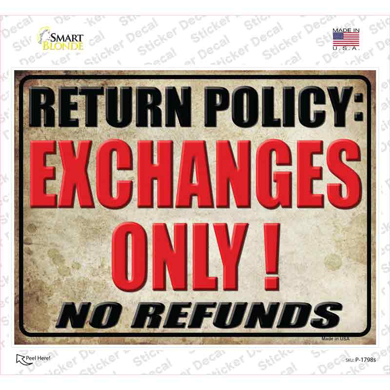 Return Policy Novelty Rectangle Sticker Decal