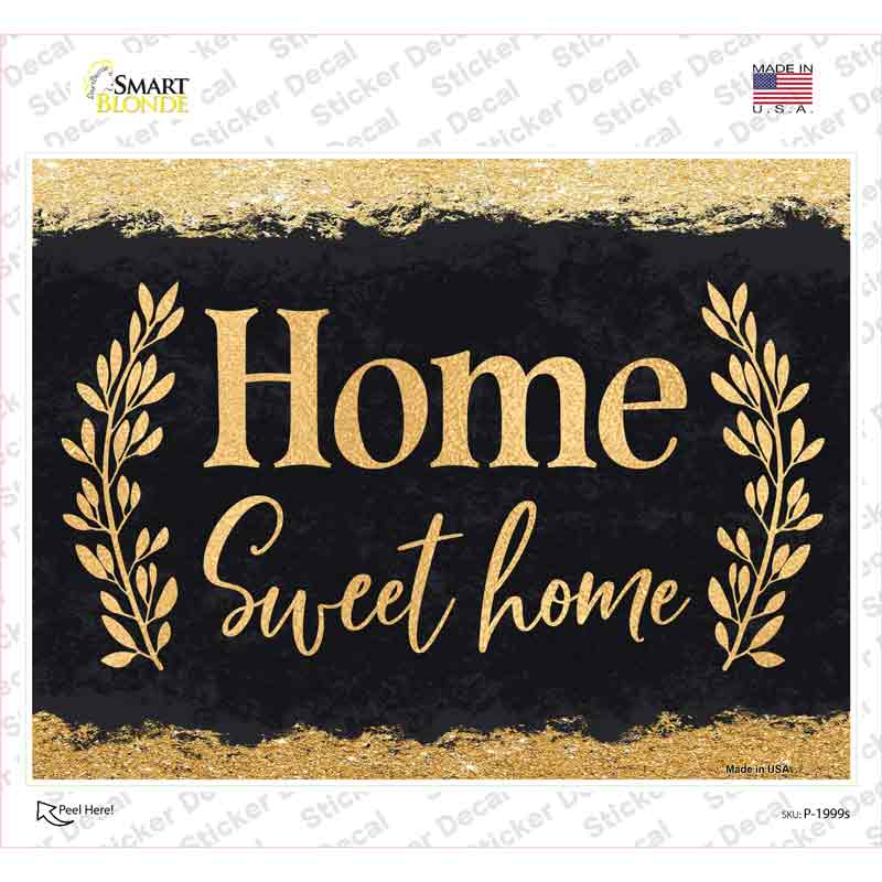 Home Sweet Home Novelty Rectangular Sticker Decal