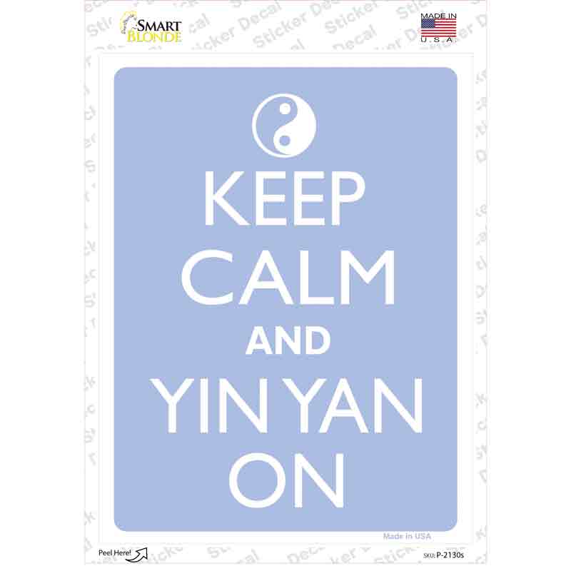Keep Calm And Yin Yang Novelty Rectangle Sticker Decal