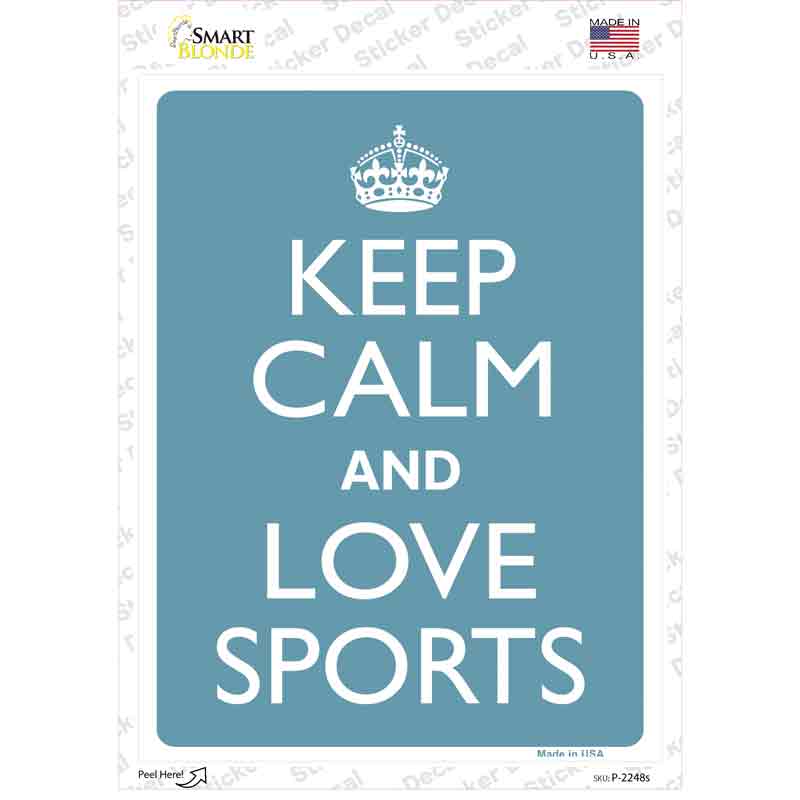 Keep Calm Love Sports Novelty Rectangle Sticker Decal