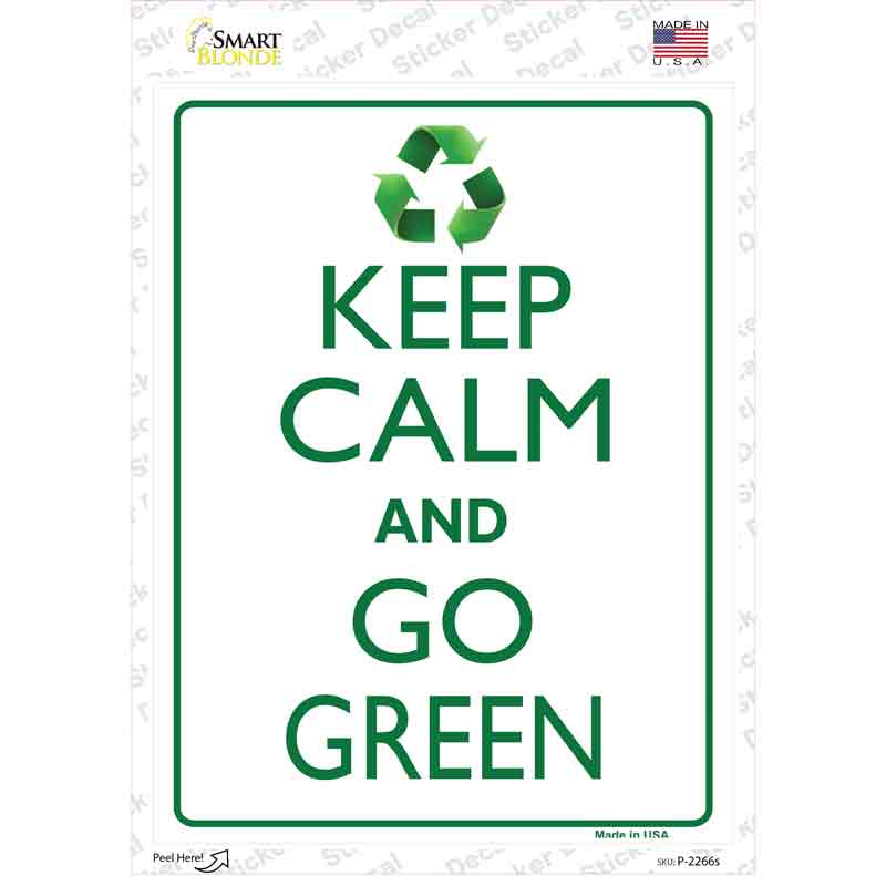 Keep Calm Go Green Novelty Rectangle Sticker Decal