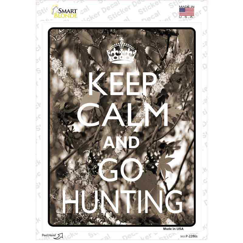 Keep Calm Go Hunting Novelty Rectangle Sticker Decal