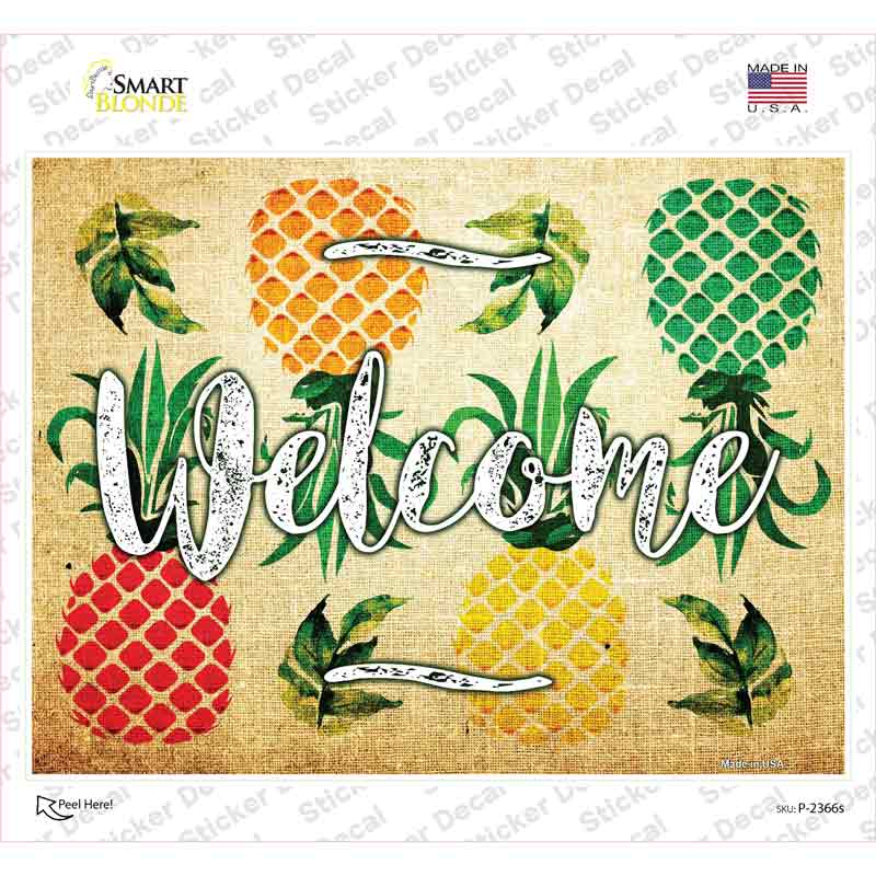 Welcome Pineapples Novelty Rectangle Sticker Decal