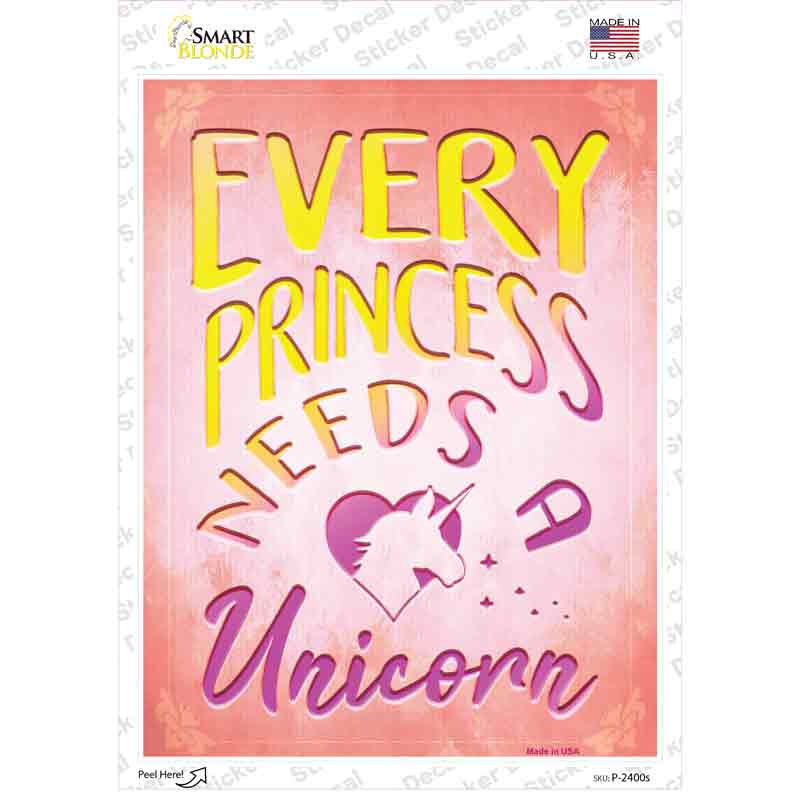Princess Needs A Unicorn Novelty Rectangle Sticker Decal