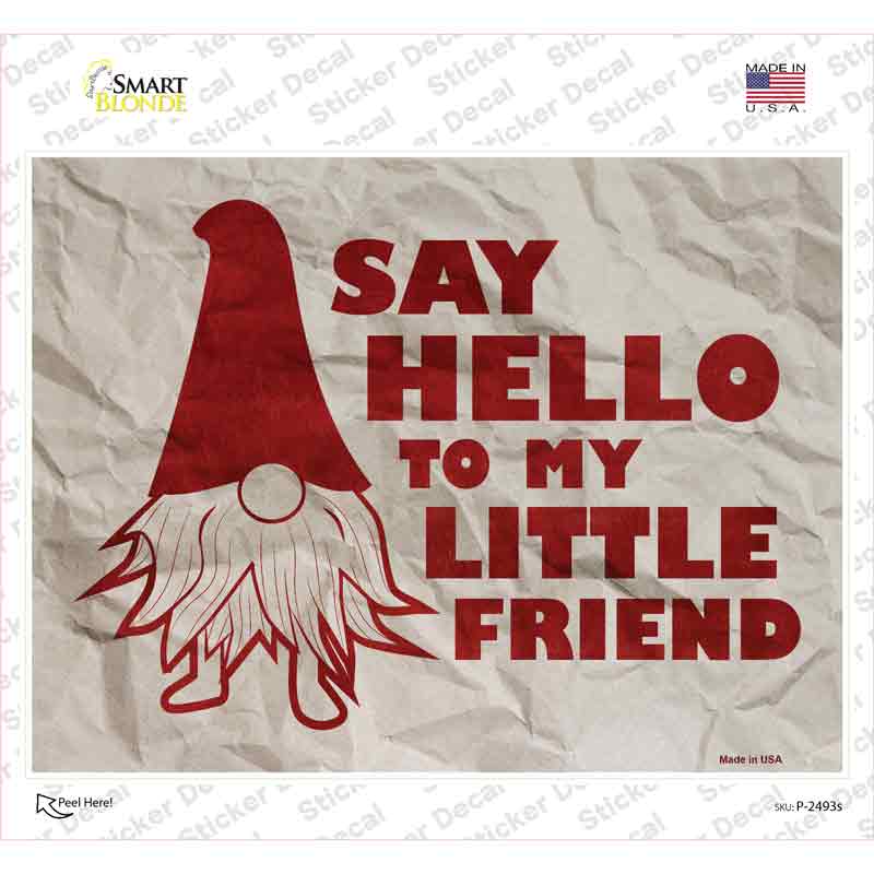 Say Hello Gnome Novelty Rectangle Sticker Decal