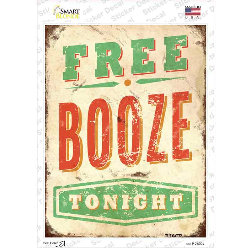 Free Booze Tonight Novelty Rectangle Sticker Decal