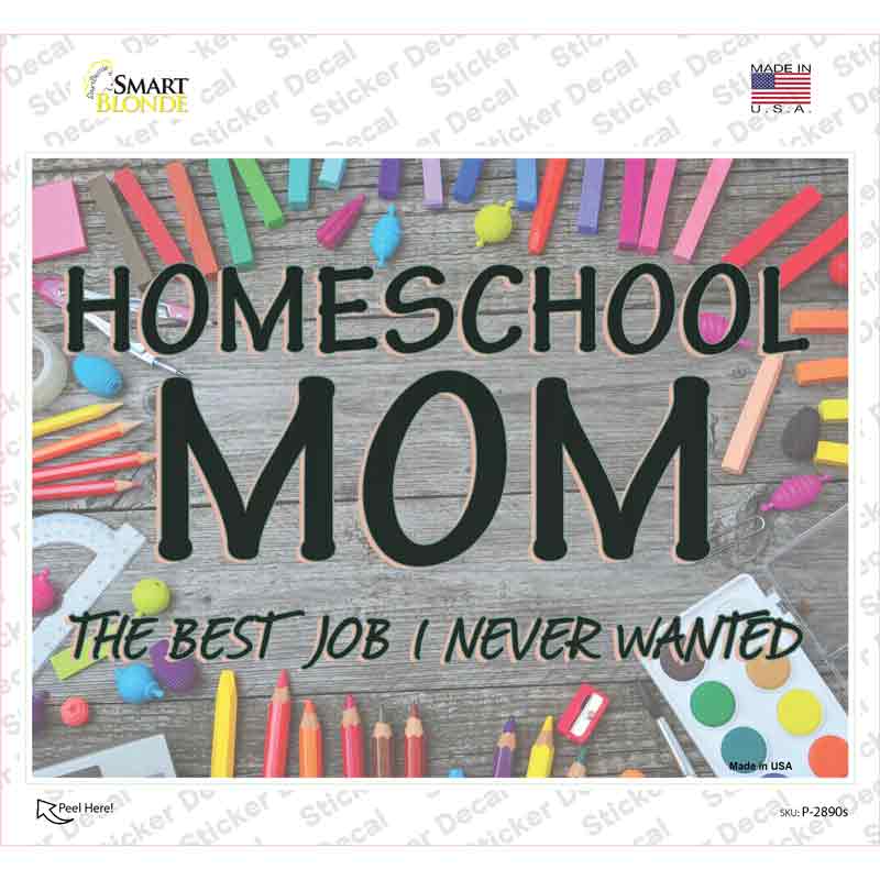 Homeschool Mom Novelty Rectangle Sticker Decal