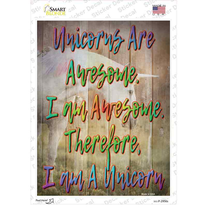 I Am A Unicorn Novelty Rectangle Sticker Decal