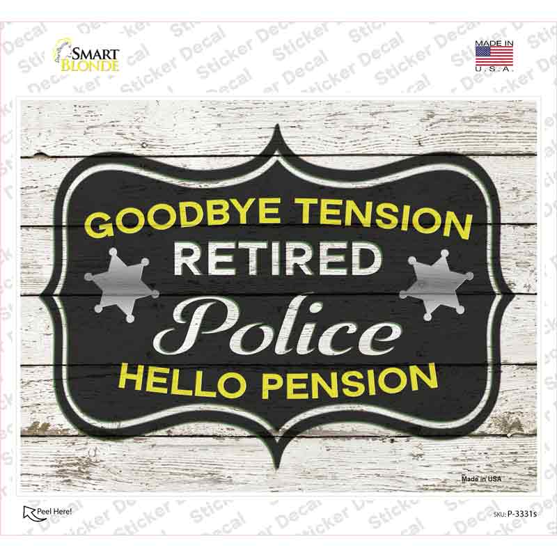 Retired Police Pension Novelty Rectangle Sticker Decal