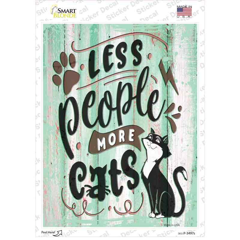 Less People More Cats Novelty Rectangular Sticker Decal