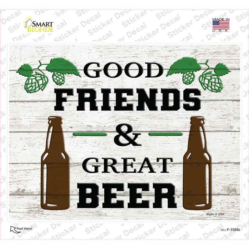Good Friends Great Beer Novelty Rectangle Sticker Decal