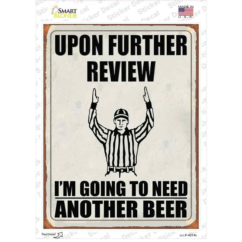 Upon Further Review Novelty Rectangle Sticker Decal