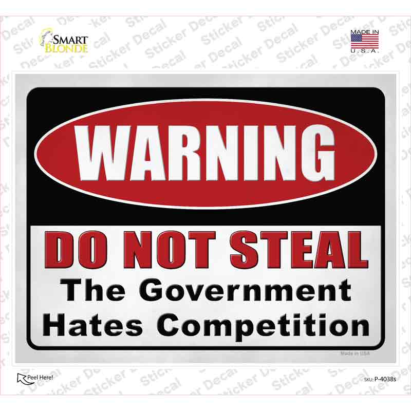 Warning Do Not Steal Novelty Rectangle Sticker Decal