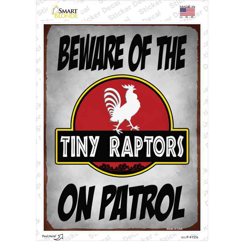Beware Tiny Raptors Novelty Rectangle Sticker Decal