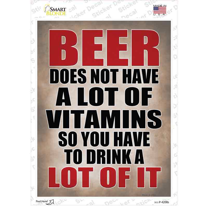 Not A Lot Of Vitamins Beer Novelty Rectangle Sticker Decal