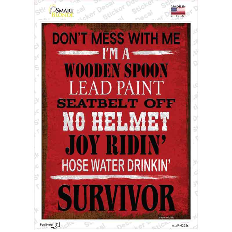 Hose Water Drinkin Survivor Novelty Rectangle Sticker Decal