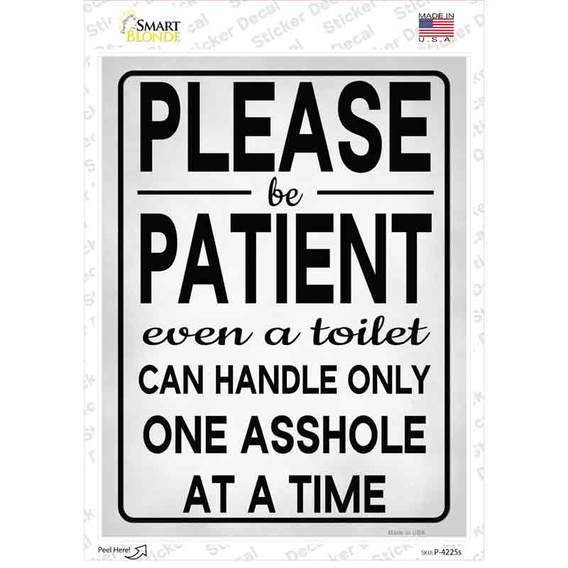 Only Handle Only One Asshole Novelty Rectangle Sticker Decal