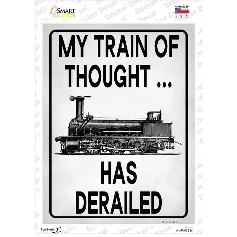 Train Of Thought Derailed Novelty Rectangle Sticker Decal