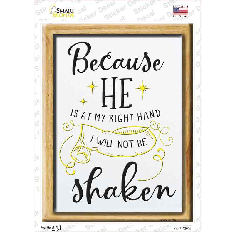 He Is At My Right Hand Novelty Rectangle Sticker Decal