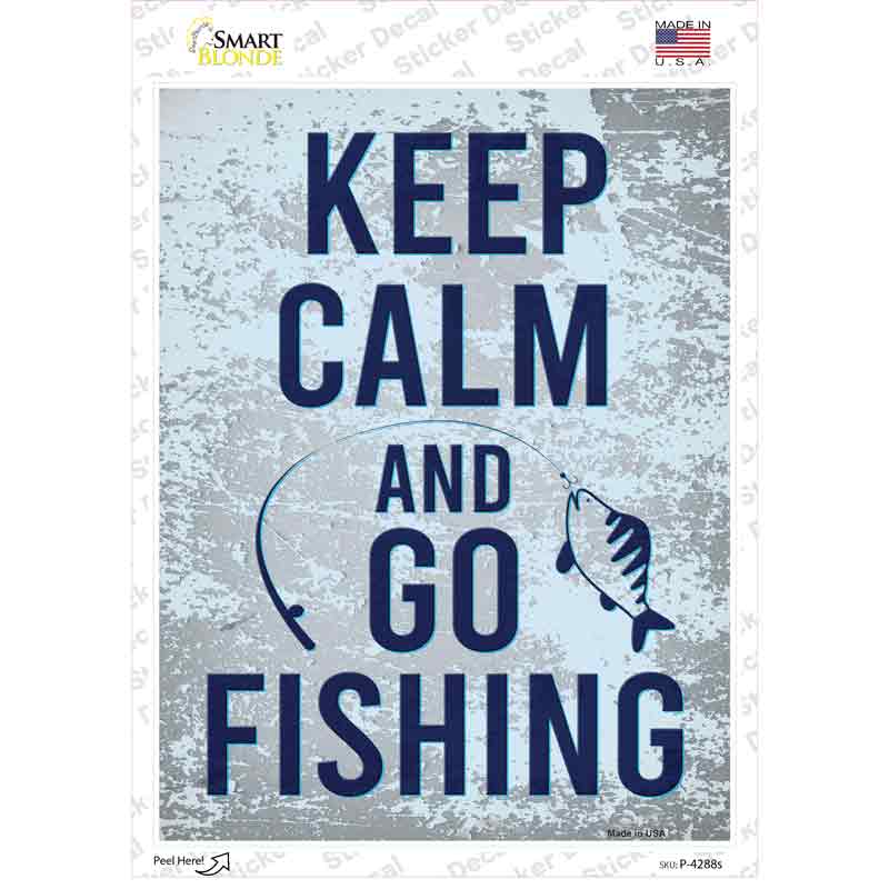 Keep Calm Go Fishing Novelty Rectangle Sticker Decal