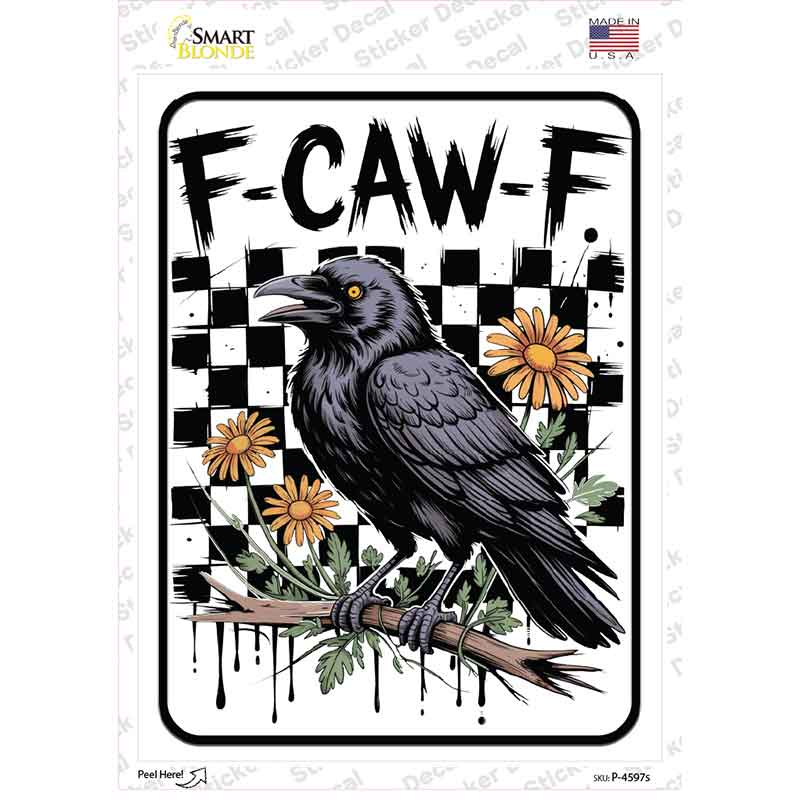 F-Caw-F Novelty Rectangle Sticker Decal P-4597s