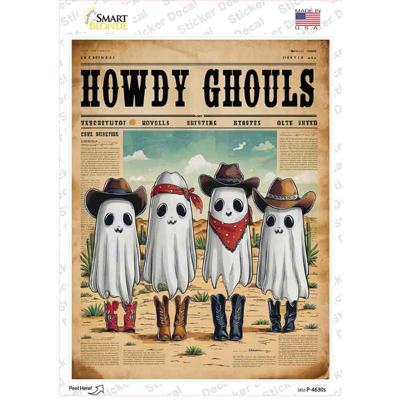 Howdy Ghouls Novelty Rectangle Sticker Decal P-4630s