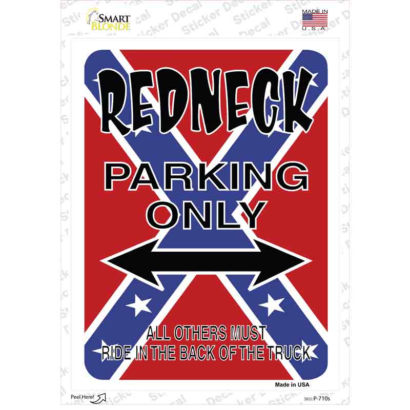 Redneck Parking Novelty Rectangle Sticker Decal