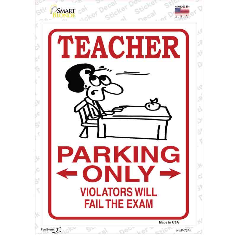 Teacher Parking Novelty Rectangle Sticker Decal