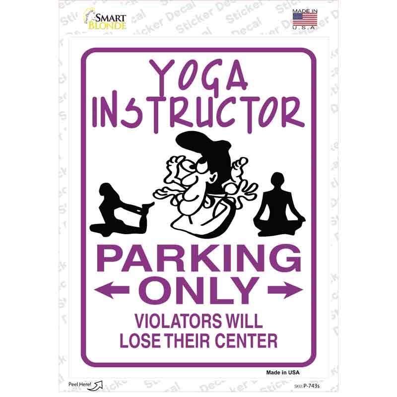 Yoga Instructor Only Novelty Rectangle Sticker Decal