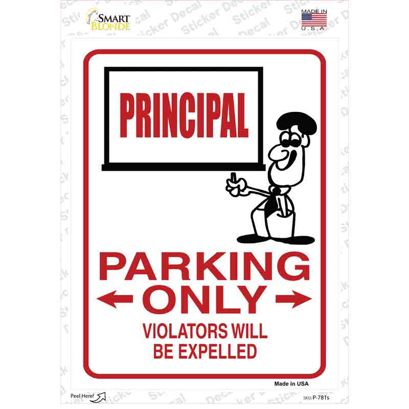 Principal Only Novelty Rectangle Sticker Decal