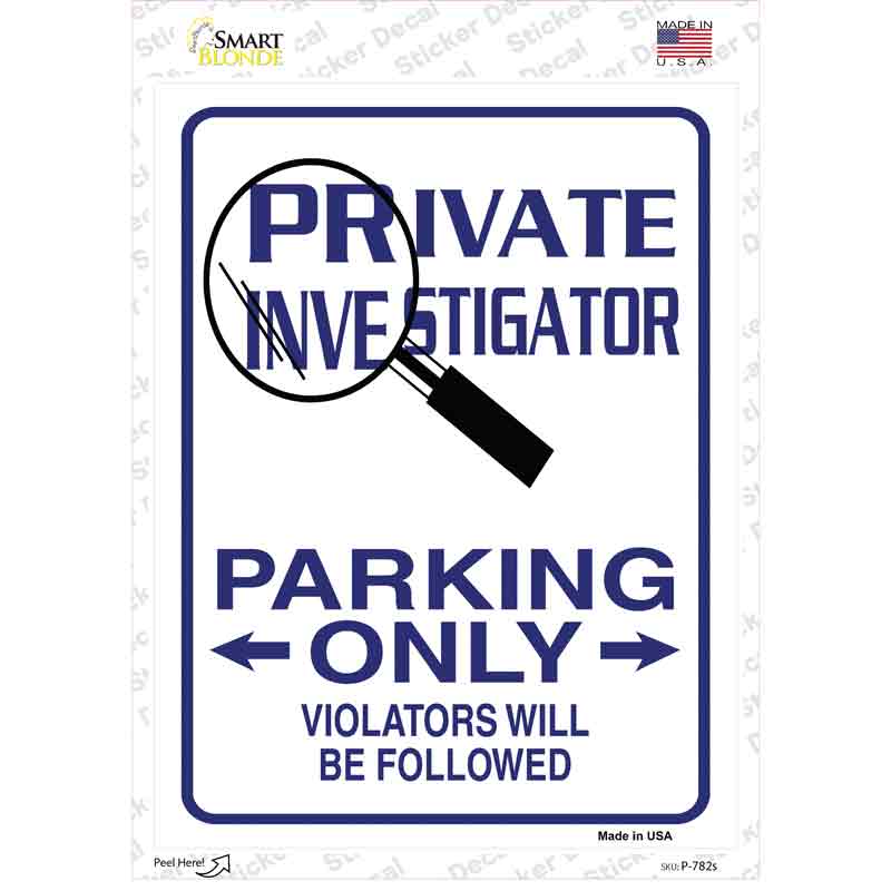 Private Investigator Only Novelty Rectangle Sticker Decal