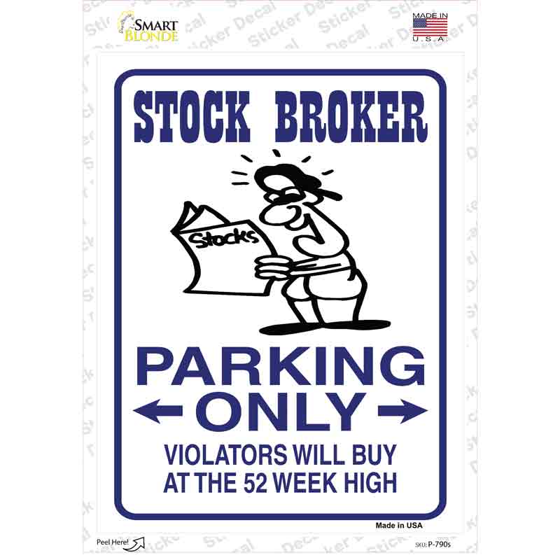 Stock Brokers Only Novelty Rectangle Sticker Decal