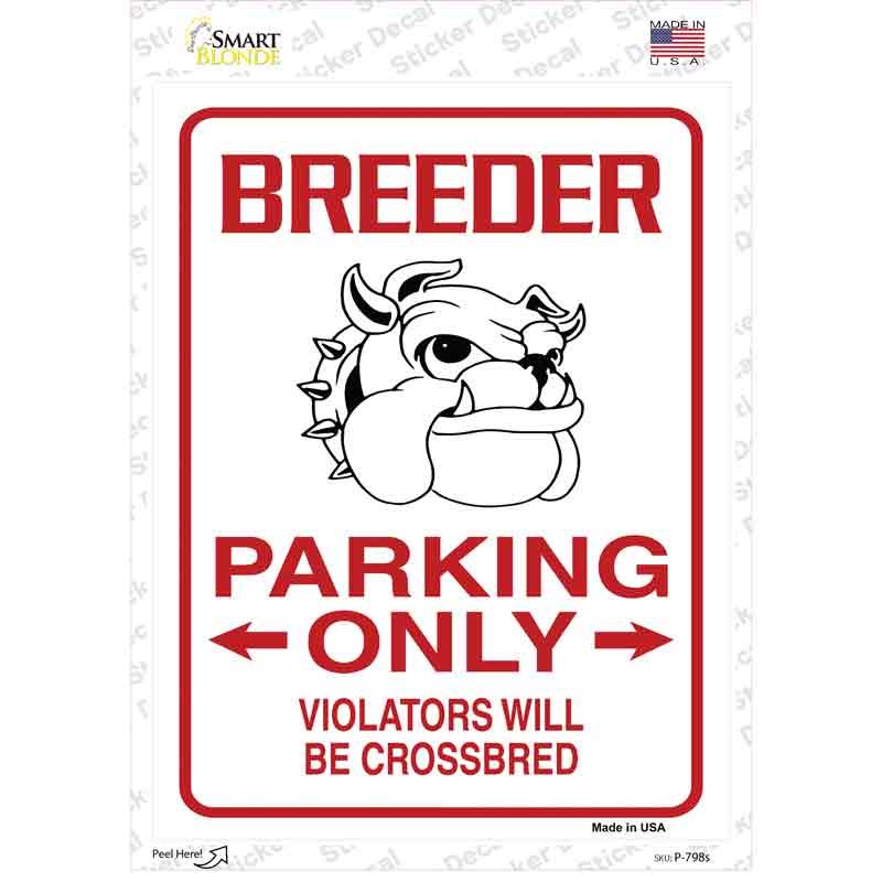 Breeder Only Novelty Rectangle Sticker Decal